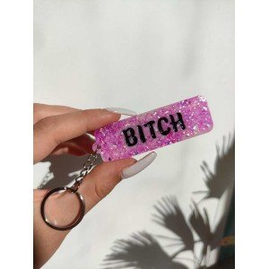 Χειροποίητο Μπρελόκ "BITCH"