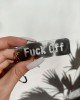 Χειροποίητο Μπρελόκ "FUCK OFF"